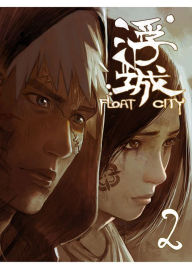 Title: Float City: chapter 2, Author: Hero Changpan
