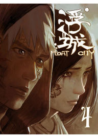 Title: Float City: chapter 4, Author: Hero Changpan