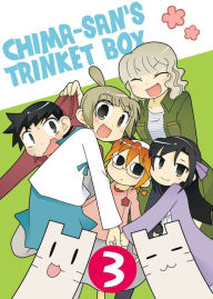 Title: Chima-san's Trinket Box: Chapter 3, Author: Emi Fukasaku