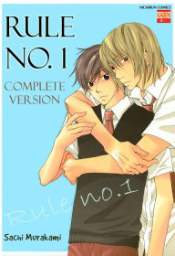 Title: Rule No. 1 Complete Version (Yaoi Manga): Volume 1, Author: Sachi Murakami