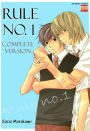 Rule No. 1 Complete Version (Yaoi Manga): Volume 1