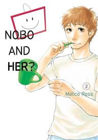 Title: Nobo and her?: Volume 2, Author: Molico Ross