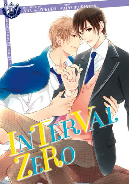 INTERVAL ZERO (Yaoi Manga): Volume 1