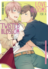 Title: Love Blooms for a Twisted Blossom (Yaoi Manga): Volume 1, Author: Saori Nobana