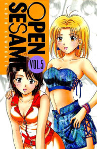 Title: OPEN SESAME: Volume 5, Author: Kaoru Kawakata