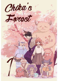 Title: Chika's Forest: Chapter 1, Author: SHAOYU
