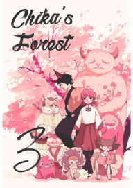 Title: Chika's Forest: Chapter 3, Author: SHAOYU
