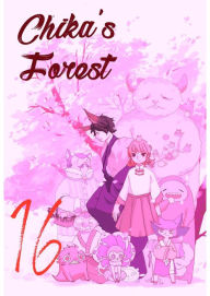 Title: Chika's Forest: Chapter 16, Author: SHAOYU