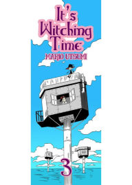 Title: It's Witching Time!: Chapter 3, Author: Mario Utsumi