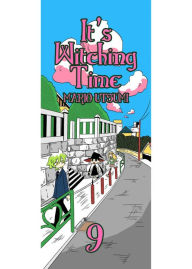 Title: It's Witching Time!: Chapter 9, Author: Mario Utsumi