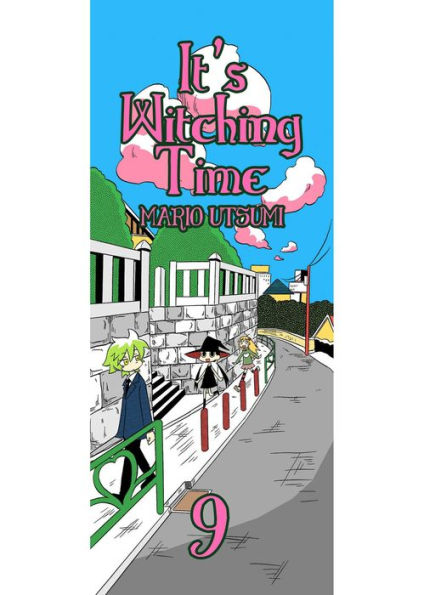 It's Witching Time!: Chapter 9