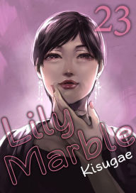 Title: Lily Marble: Chapter 23, Author: Kisugae