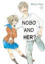 Nobo and her?: Volume 4
