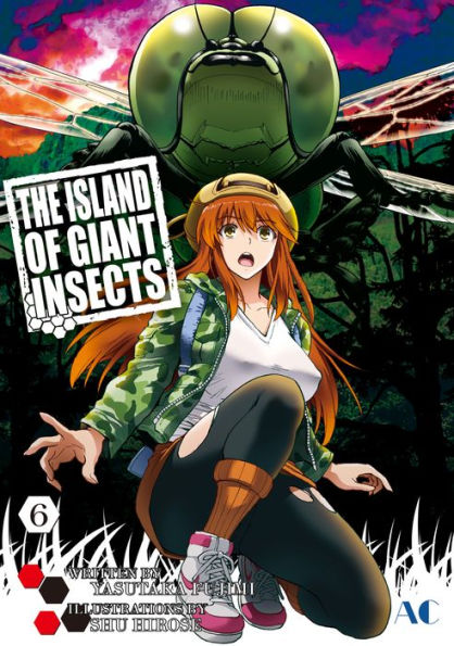 THE ISLAND OF GIANT INSECTS: Volume 6