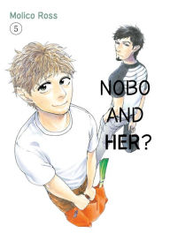 Title: Nobo and her?: Volume 5, Author: Molico Ross