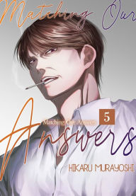 Title: Matching Our Answers (Yaoi Manga): Chapter 5, Author: Hikaru Murayoshi