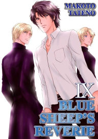 Title: BLUE SHEEP'S REVERIE (Yaoi Manga): Volume 9, Author: Makoto Tateno