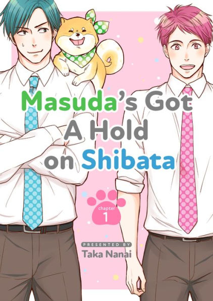 Masuda's Got A Hold on Shibata: Chapter 1 (Yaoi Manga)