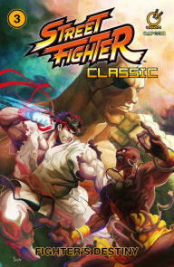 Title: Street Fighter Classic: Volume 3, Author: Ken Siu-Chong