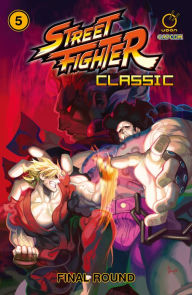 Title: Street Fighter Classic: Volume 5, Author: Ken Siu-Chong