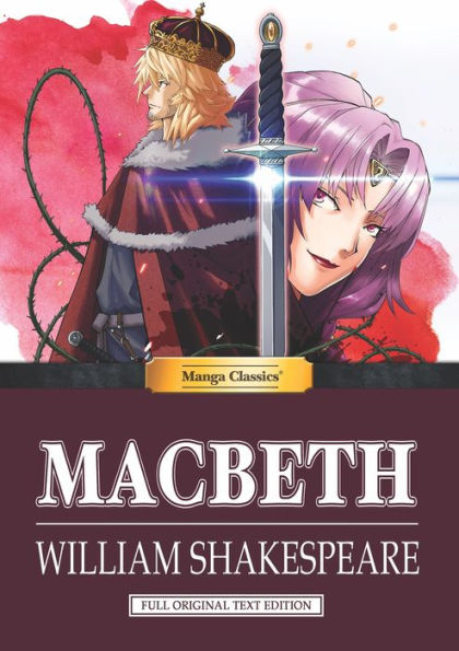 Macbeth: Manga Classics (Full Original Text Edition)