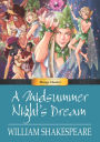 Manga Classics: A Midsummer Night's Dream: Full Original Text Edition: (one-shot)