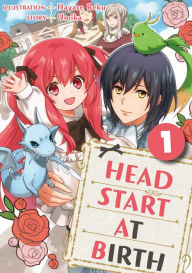 Title: HEAD START AT BIRTH: Chapter 1, Author: REKU HAYASE