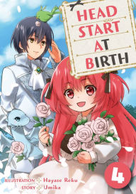 Title: HEAD START AT BIRTH: Chapter 4, Author: REKU HAYASE