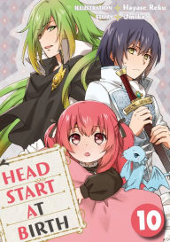 Title: HEAD START AT BIRTH: Chapter 10, Author: REKU HAYASE