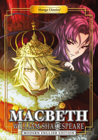 Title: Macbeth: Manga Classics: Modern English Edition (one-shot), Author: William Shakespeare
