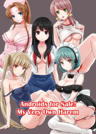 Title: Android For Sale! My Very Own Harem: Volume 1, Author: Reco