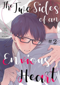 Title: The Two Sides of an Envious Heart: Chapter 2, Author: MINORU