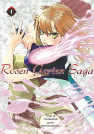 Title: Rosen Garten Saga: Volume 1, Author: Fujisakimori