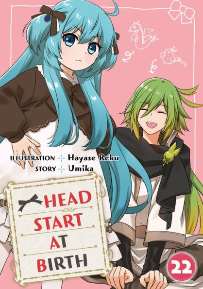 HEAD START AT BIRTH: Chapter 22