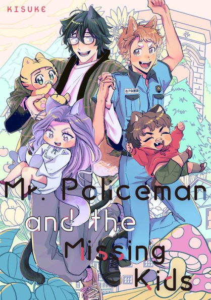 Mr. Policeman and the Missing Kids: (BL manga)