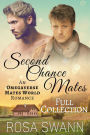 Second Chance Mates [Full Collection]: An Omegaverse Mates World Romance