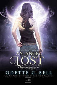 Title: An Angel Lost Episode One, Author: Odette C. Bell