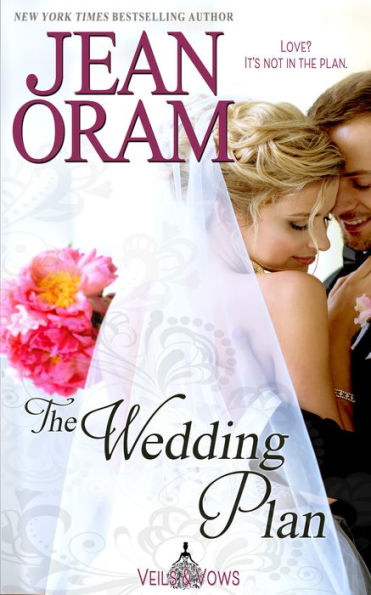 The Wedding Plan (Veils and Vows, #3): A Marriage of Convenience Secret Love