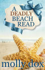 A Deadly Beach Read (Cozy Mystery Beach Reads, #2)