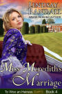 Miss Meredith's Marriage (To Woo an Heiress, #4)