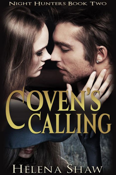 Coven's Calling (Night Hunters, #2)