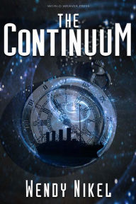 Title: The Continuum (Place in Time, #1), Author: Wendy Nikel