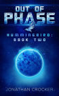 Out of Phase - Hummingbird: Book Two