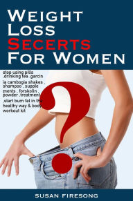 Title: Weight Loss Secrets F, Author: Nick Tsai