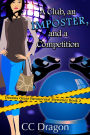 A Club, An Imposter, And A Competition (Deanna Oscar Paranormal Mystery, #2)