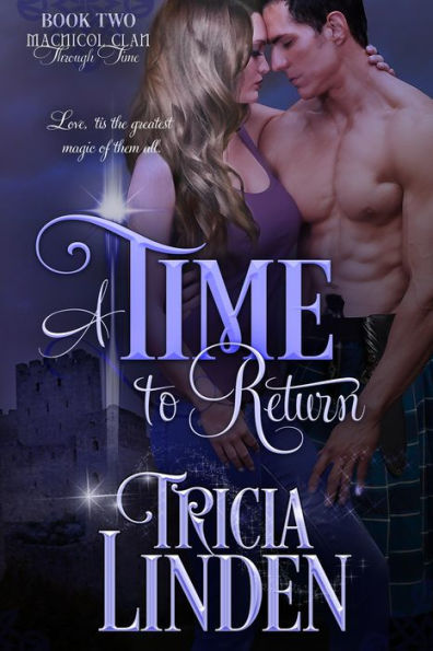 A Time To Return (The MacNicol Clan Through Time, #2)