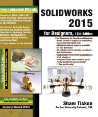 Title: SOLIDWORKS 2015 for Designers, Author: Sham Tickoo