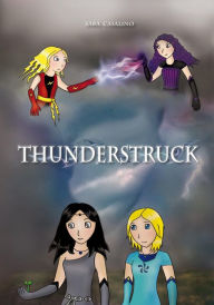 Title: Thunderstruck, Author: Sara Casalino