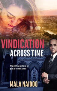 Title: Vindication Across Time, Author: Mala Naidoo