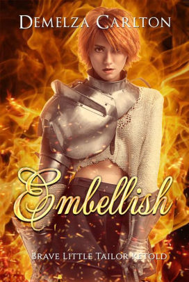 Embellish: Brave Little Tailor Retold (Romance a Medieval Fairytale series, #7)